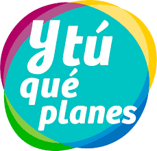 y tu que planes